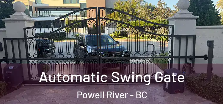 Automatic Swing Gate Powell River - BC