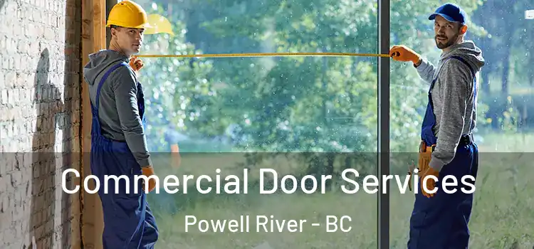  Commercial Door Services Powell River - BC