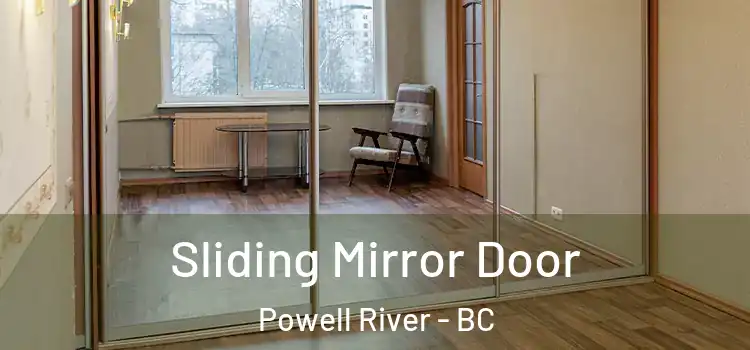  Sliding Mirror Door Powell River - BC